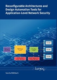 Abbildung von: Reconfigurable Architectures and Design Automation Tools for Application-Level Network Security - Logos Berlin