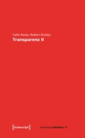 Cover: Transparenz: w&ouml;rtlich und ph&auml;nomenal II - transcript Verlag