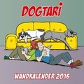 Cover: Dogtari: Herrschaftszeiten (Wandkalender 2016) - Panini Verlags GmbH