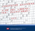 Cover: Sinn des Lebens - Drei Buchstaben! - Christoph Merian Verlag