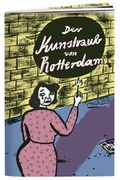 Cover: Der Kunstraub von Rotterdam - Edition B&uuml;chergilde