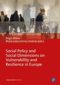Cover: Social Policy and Social Dimensions on Vulnerability and Resilience in Europe - Verlag Barbara Budrich