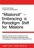 Cover: "Missional" - Embracing a Paradigm Shift for Missions - Verlag f&uuml;r Kultur und Wissenschaft