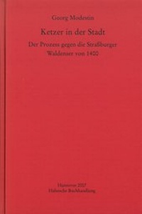 Bild vergrößern Bild: Ketzer in der Stadt - Monumenta Germaniae Historica