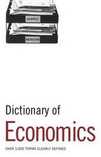 Enlarge image Cover: Dictionary of Economics - A & C Black Publishers Ltd