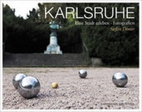 Enlarge image Cover: Karlsruhe. Eine Stadt erleben - Lindemanns VERLAG & AGENTUR