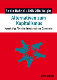 Abbildung von: Alternativen zum Kapitalismus - Bertz und Fischer
