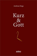 Cover: Kurz & Gott - adeo Verlag