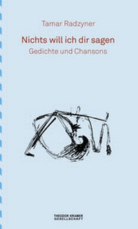 Enlarge image Cover: Nichts will ich dir sagen - Theodor Kramer Gesellschaft