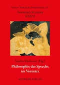 Cover: Philosophie der Sprache im Vorm&auml;rz - Aisthesis