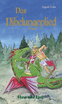 Enlarge image Cover: Das Nibelungenlied - Hase und Igel Verlag