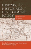 Cover: History, Historians and Development Policy - Manchester University Press