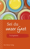 Cover: Sei du unser Gast - Vier T&uuml;rme