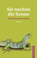 Cover: Sie suchen die Sonne - Stories u. Friends Verlag