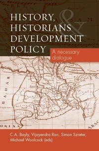 Enlarge image Cover: History, Historians and Development Policy - Manchester University Press