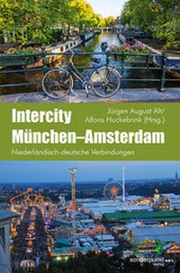 Abbildung von: Intercity München-Amsterdam - sonderpunkt Verlag