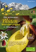 Cover: Die sch&ouml;nsten Bl&uuml;ten-Wanderungen in Oberbayern - Frischluft-Edition