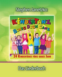 Abbildung von: KINDERTANZ - beweg dich ganz! 24 Kindertänze fürs ganze Jahr - Janetzko, Stephen