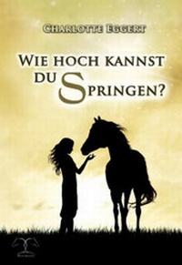 Abbildung von: Wie hoch kannst du springen? - Harmony Verlag