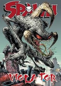 Enlarge image Cover: Spawn: Violator - Besuch aus der Hölle - Panini Verlags GmbH