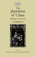 Cover: The Plantation of Ulster - Manchester University Press