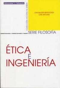 Abbildung von: Ética e ingeniería - Ediciones Universidad de Valladolid