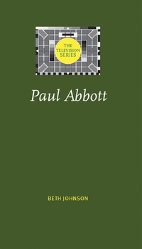 Enlarge image Cover: Paul Abbott - Manchester University Press