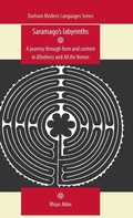 Cover: Saramago's Labyrinths - Manchester University Press