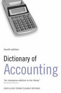 Enlarge image Cover: Dictionary of Accounting - A & C Black Publishers Ltd