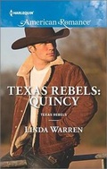 Cover: Texas Rebels: Quincy - Harlequin American Romance