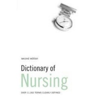 Enlarge image Cover: Dictionary of Nursing - A & C Black Publishers Ltd
