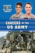 Cover: Careers in the U.S. Army - Enslow Publishing