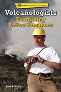 Cover: Volcanologists - Enslow Publishing