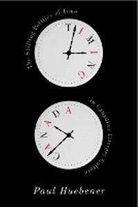 Enlarge image Cover: Timing Canada - McGill-Queen's University Press