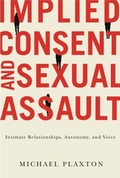 Cover: Implied Consent and Sexual Assault - McGill-Queen's University Press