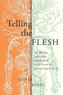 Cover: Telling the Flesh - McGill-Queen's University Press