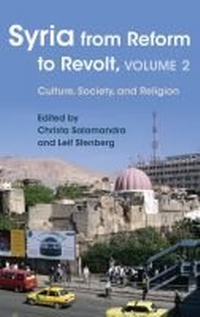 Enlarge image Cover: Syria from Reform to Revolt - Syracuse University Press