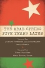 Cover: The Arab Spring Five Years Later - Brookings Institution