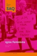Cover: 1970s Feminisms - Duke University Press