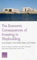 Cover: The Economic Consequences of Investing in Shipbuilding - RAND