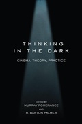 Cover: Thinking in the Dark - Rutgers University Press