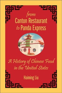 Abbildung von: From Canton Restaurant to Panda Express - Rutgers University Press