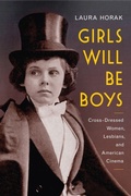 Cover: Girls Will Be Boys - Rutgers University Press