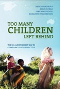 Cover: Too Many Children Left Behind - Russell Sage Foundation