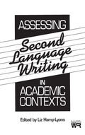 Cover: Assessing Second Language Writing in Academic Contexts - Praeger Publishers Inc