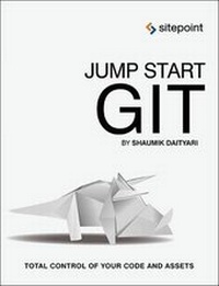 Enlarge image Cover: Jump Start Git - SitePoint Pty Ltd