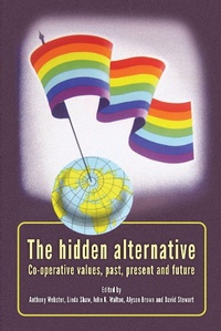 Enlarge image Cover: The Hidden Alternative - Manchester University Press