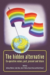 Enlarge image Cover: The Hidden Alternative - Manchester University Press