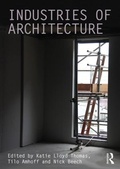 Cover: Industries of Architecture - Routledge