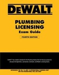 Cover: Dewalt Plumbing Licensing Exam Guide - Dewalt
